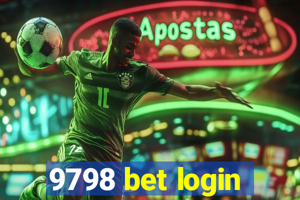 9798 bet login